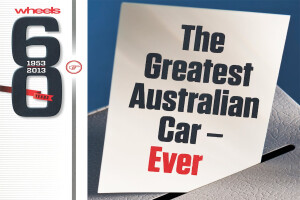 From the Wheels Archive: The Greatest Australian made Car in History
