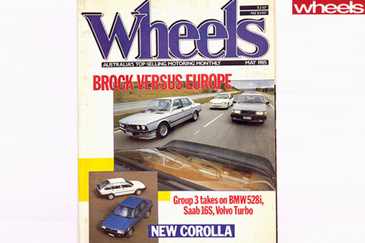 Wheels -Magazinbe -May -1985-Brock -versus -Europe
