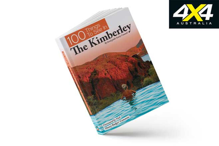 New 4 X 4 Maps Books 100 Things To See In The Kimberley Jpg